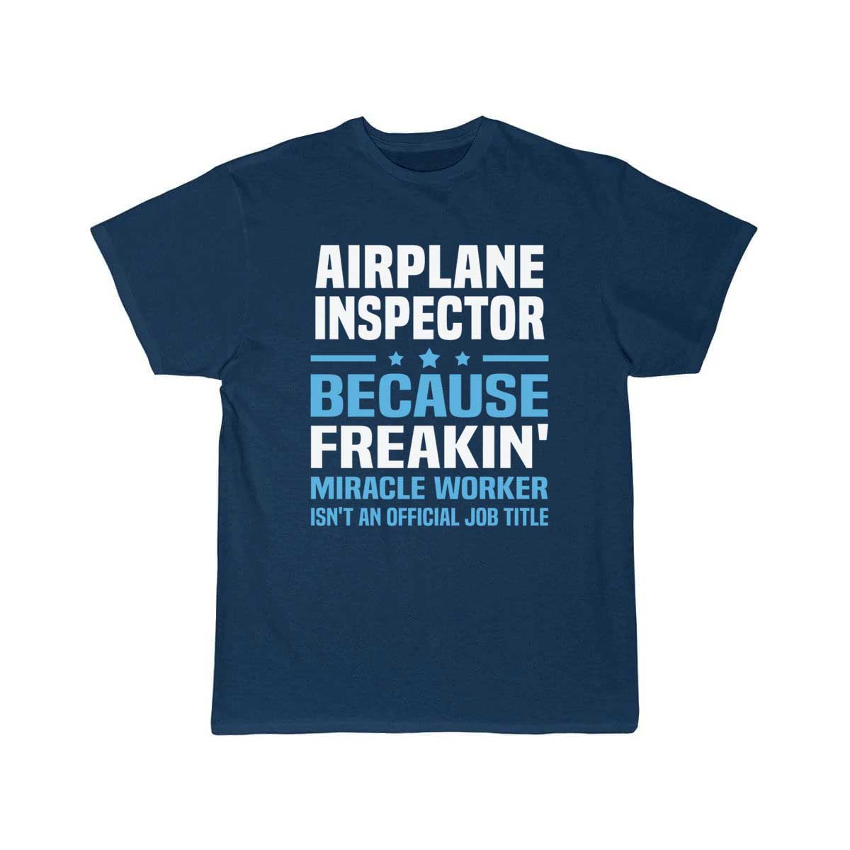 Airplane Inspector T-SHIRT THE AV8R