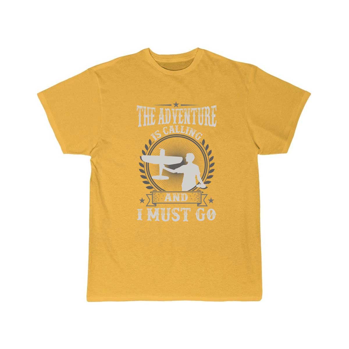 RC Airplane The Adventure Is Calling And I Must T-SHIRT THE AV8R