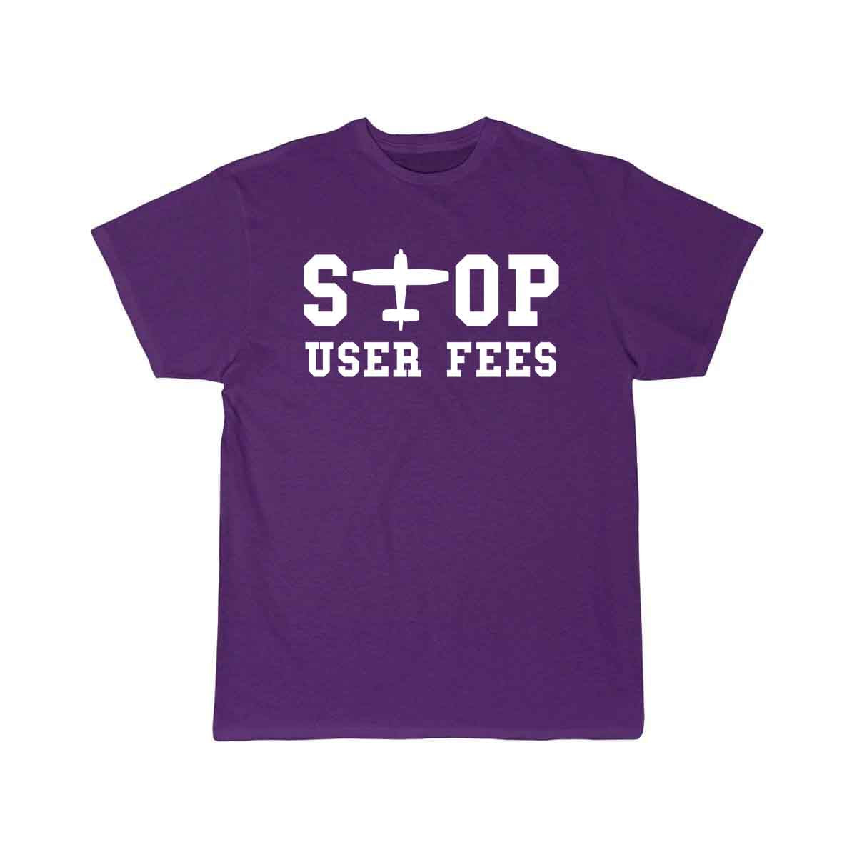 Stop User Fees T SHIRT THE AV8R