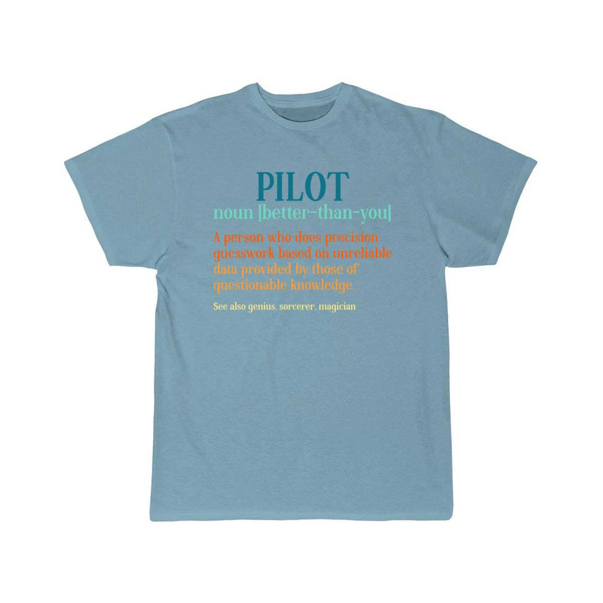 Pilot Noun A Person Who Does Precision T-SHIRT THE AV8R