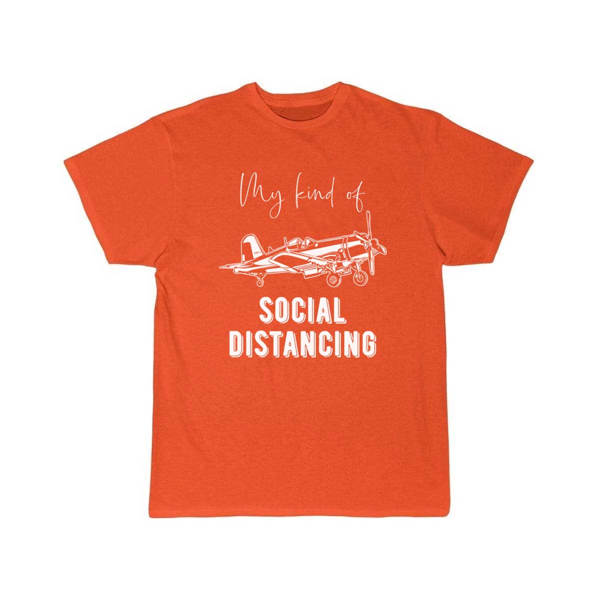 Airplane Pilot - Social Distancing Saying T-SHIRT THE AV8R