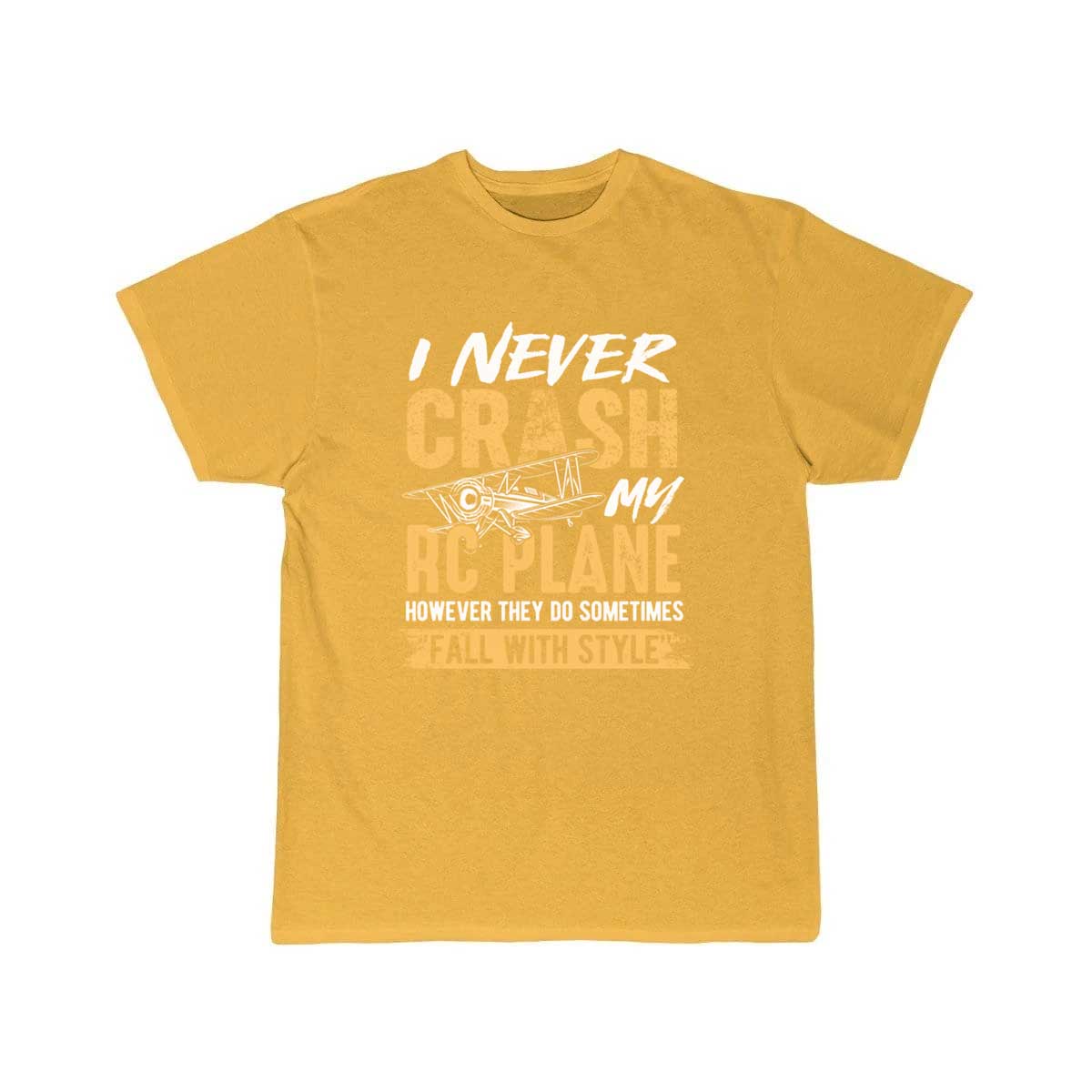 I never crash my RC plane hobby flying T-SHIRT THE AV8R