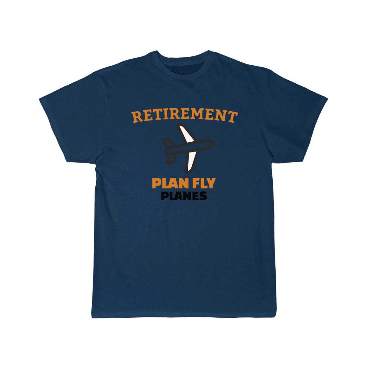 AIRPLANE  AVIATION Retirement Plan Fly Planes T-SHIRT THE AV8R