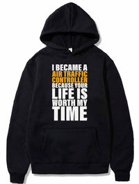 Thumbnail for Your Life Is Worth My Time Air Traffic Controller PULLOVER THE AV8R