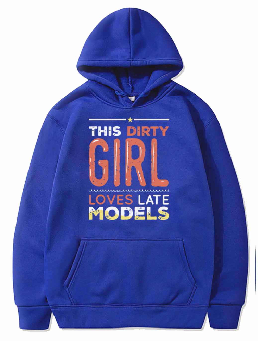 This Dirty Girl Loves Late Models PULLOVER THE AV8R