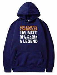 Thumbnail for Not Getting Old - Only Become A Legend Gift ATC PULLOVER THE AV8R