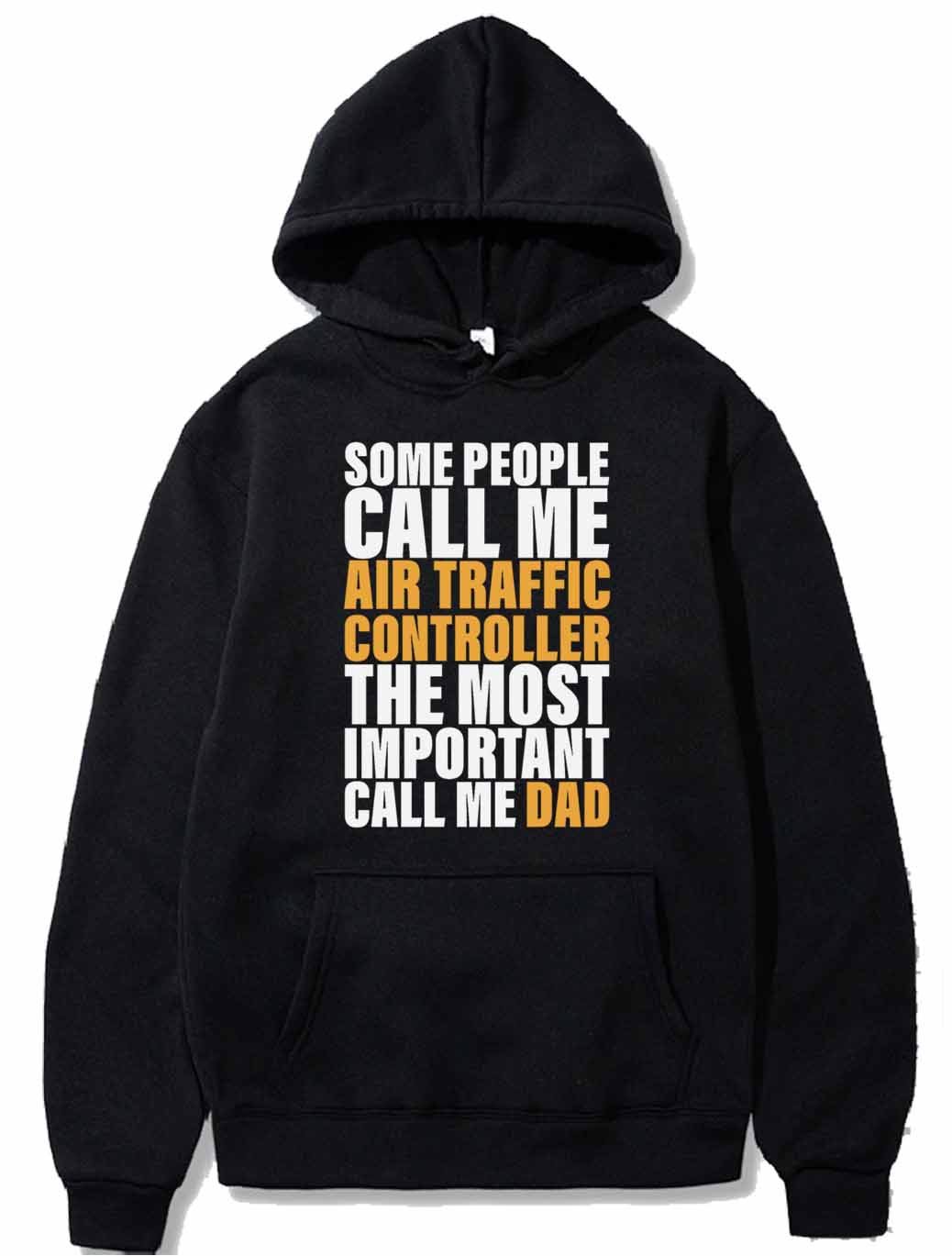 Most Important Call Me Dad Fathers Day Gift ATC PULLOVER THE AV8R