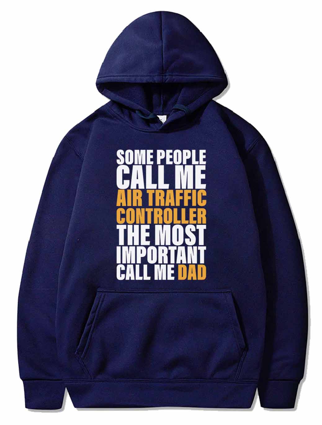 Most Important Call Me Dad Fathers Day Gift ATC PULLOVER THE AV8R