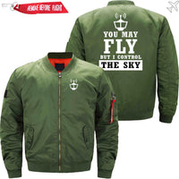 Thumbnail for YOU MAY FLY BUT I CONTROL THE SKY - JACKET THE AV8R