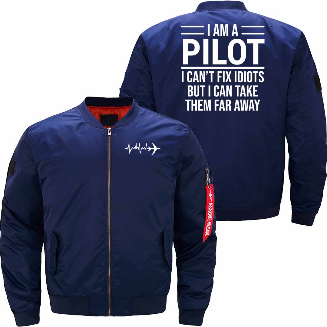 Funny I Am A Pilot I Can't Fix Idiots JACKET THE AV8R