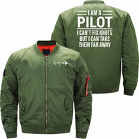 Thumbnail for Funny I Am A Pilot I Can't Fix Idiots JACKET THE AV8R