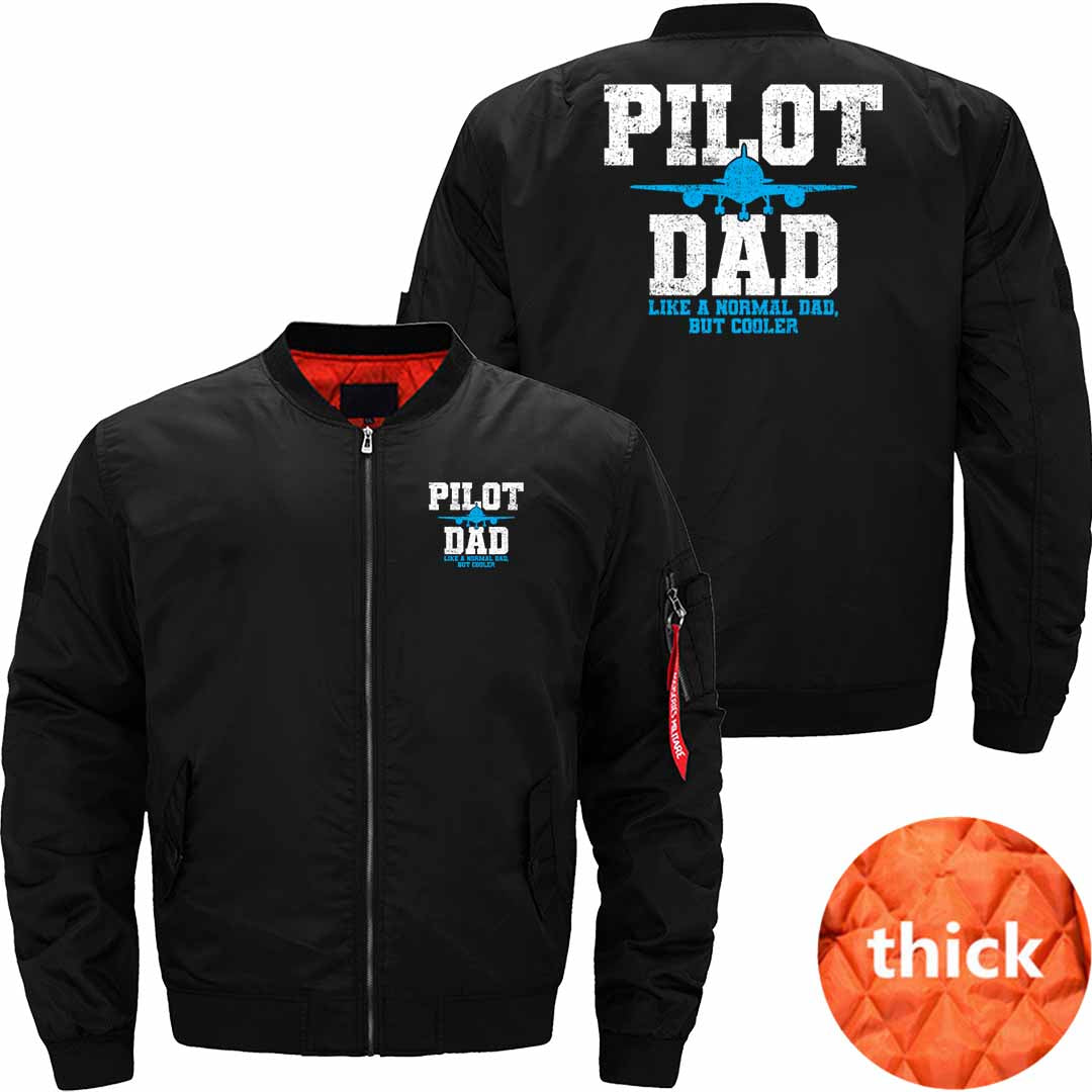 Pilot Dad - I'm A Pilot Dad just like a normal dad JACKET THE AV8R