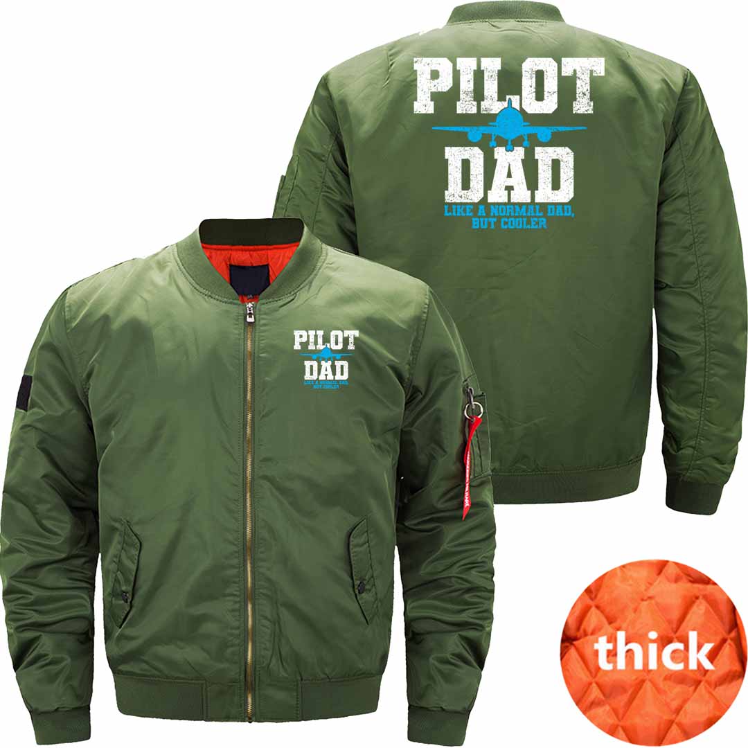 Pilot Dad - I'm A Pilot Dad just like a normal dad JACKET THE AV8R