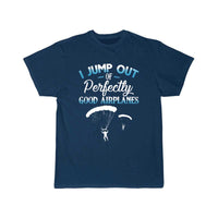 Thumbnail for Jump Out Of Perfectly Good Airplanes Funny T-SHIRT THE AV8R