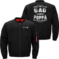 Thumbnail for I Have Two Titles Dad And Poppa Funny Poppa Men JACKET THE AV8R