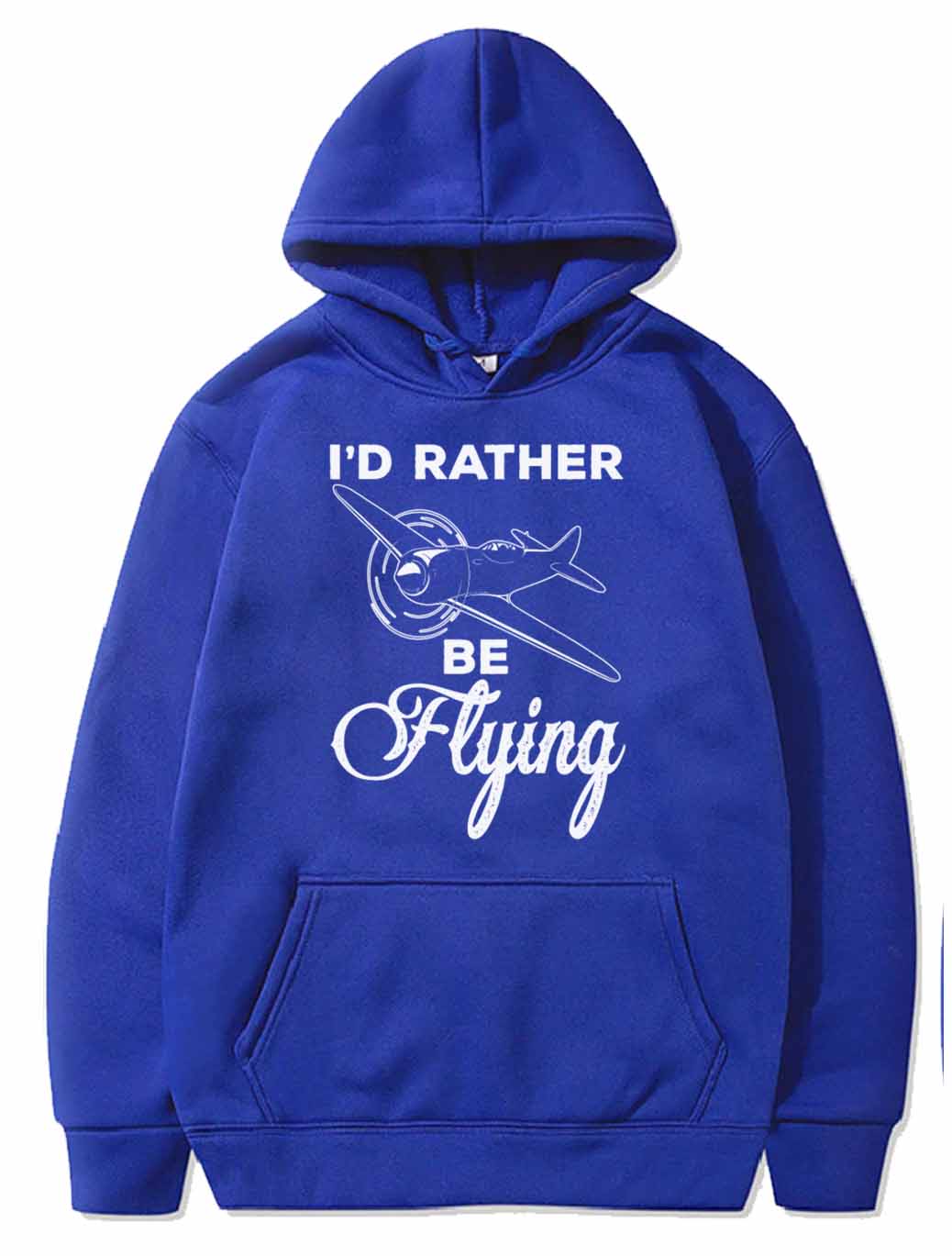 Airplane Pilot I'd Rather Be Flying Prop Airplane PULLOVER THE AV8R