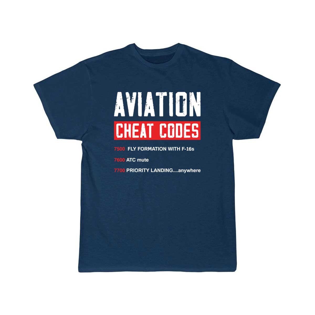 Funny Pilot Airplane Gifts Aviation Cheat Codes T-SHIRT THE AV8R