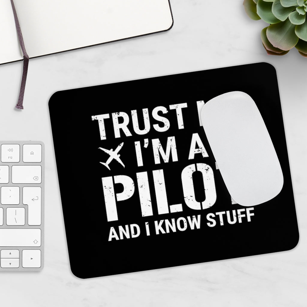 TRUST ME I'M A PILOT   -  MOUSE PAD Printify