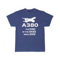 Thumbnail for Airbus A380 The King Of The Skies Since 2005 Aviation Pilot T-Shirt THE AV8R