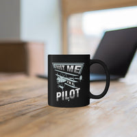 Thumbnail for TRUST ME I AM PILOT DESIGNED - MUG Printify