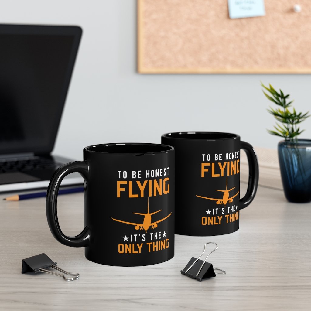 TO BE HONEST FLYING ONLY THING DESIGNED - MUG Printify