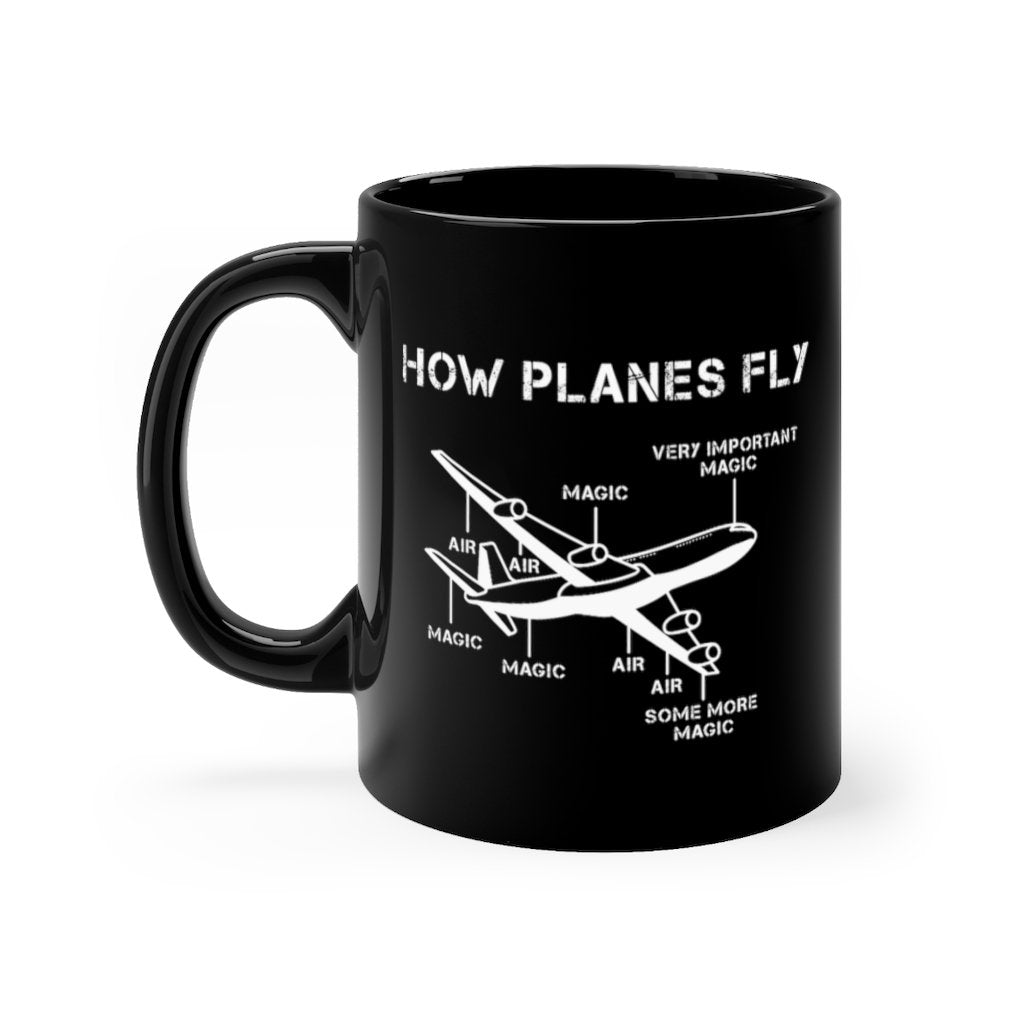 HOW PLANES FLY DESIGNED - MUG Printify