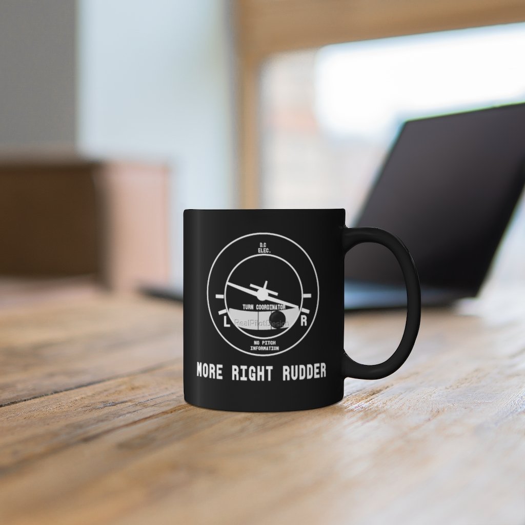 MORE RIGHT RUDDER DESIGNED - MUG Printify