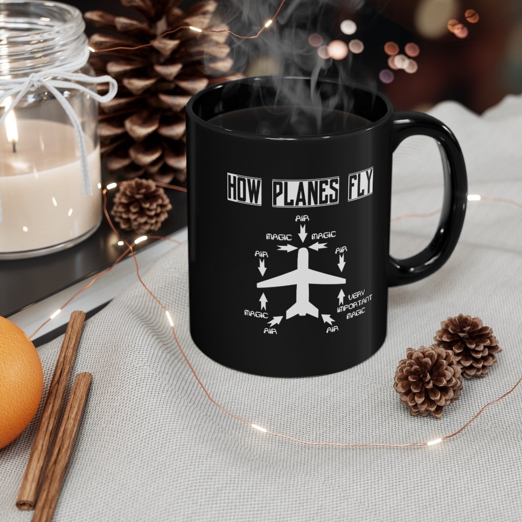 HOW PLANES FLY DESIGNED - MUG Printify