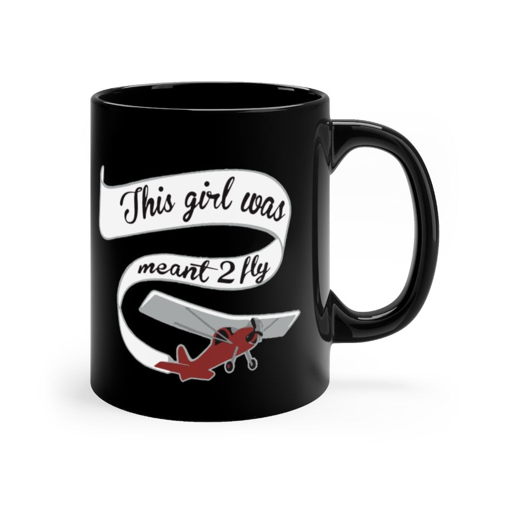 THIS GIRL WAS MEANT 2 FLY DESIGNED - MUG Printify