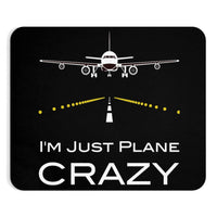 Thumbnail for I'M JUST PLANE CRAZY- MOUSE PAD Printify