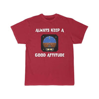 Thumbnail for Always Keep A Good Attitude Aviation Funny T-SHIRT THE AV8R