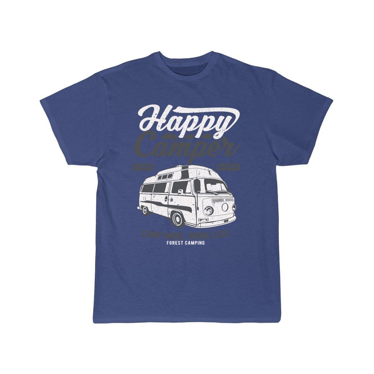 Happy Camper Camp More Work Less Forest T-SHIRT THE AV8R