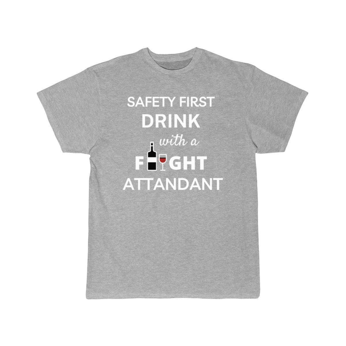 Safety First Drink With a Flight Attendant T-SHIRT THE AV8R