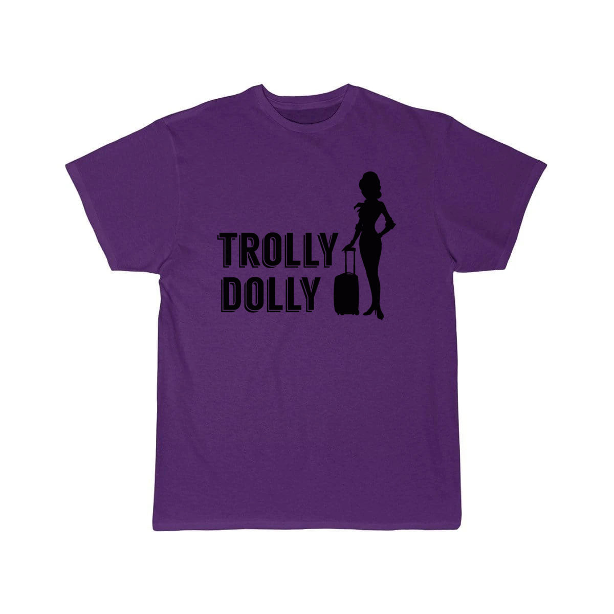 Trolly Dolly Flight Attendant Cabin Crew Job T-SHIRT THE AV8R