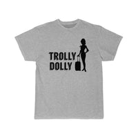 Thumbnail for Trolly Dolly Flight Attendant Cabin Crew Job T-SHIRT THE AV8R