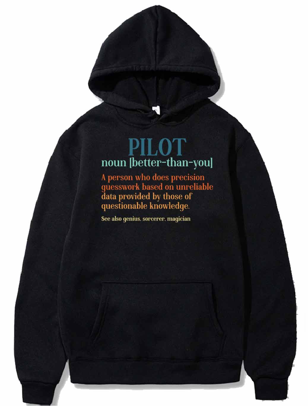 Pilot Noun A Person Who Does Precision PULLOVER THE AV8R