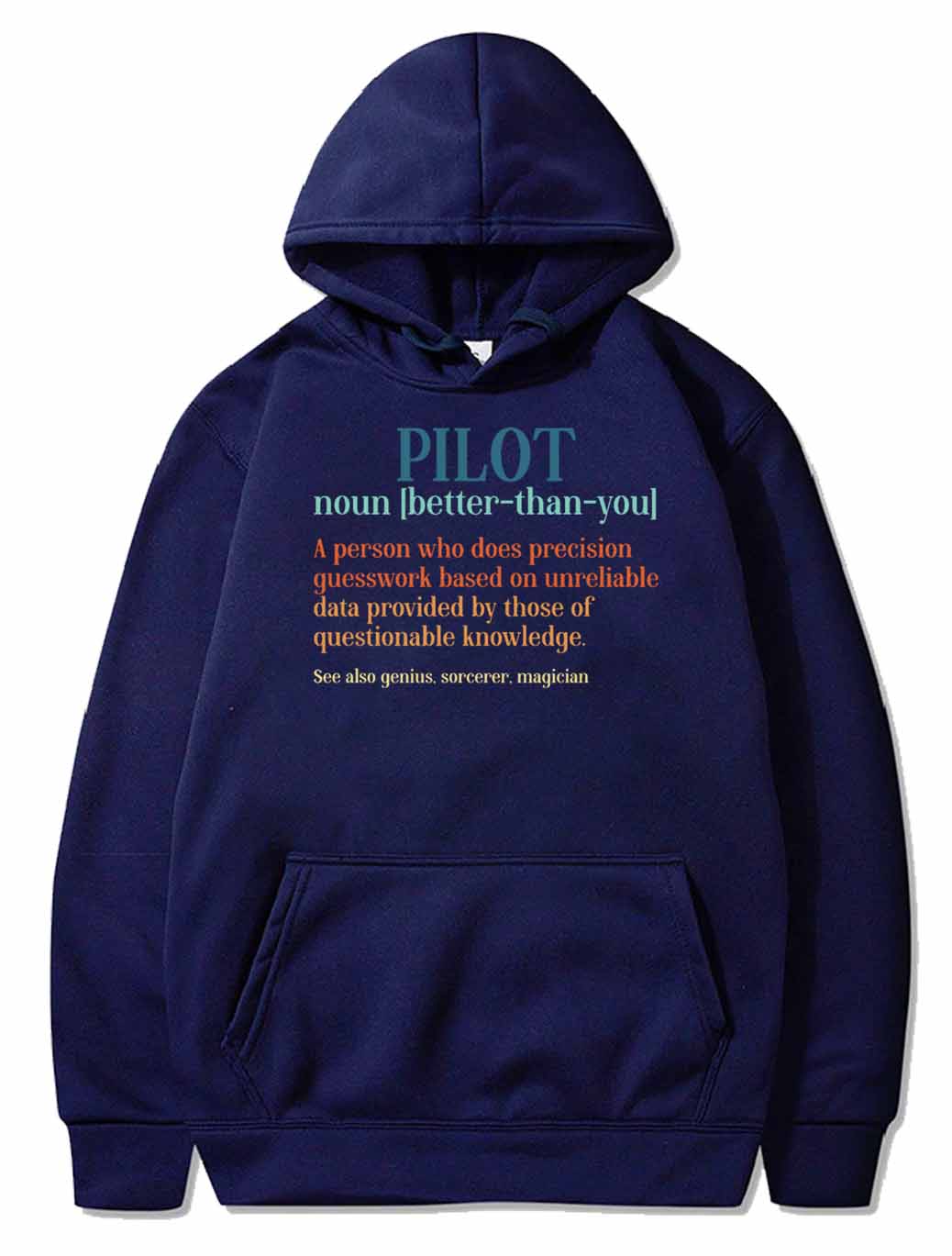 Pilot Noun A Person Who Does Precision PULLOVER THE AV8R