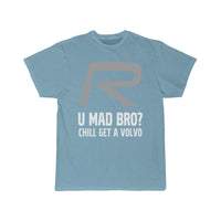 Thumbnail for Volvoo R U Mad Bro T-SHIRT THE AV8R