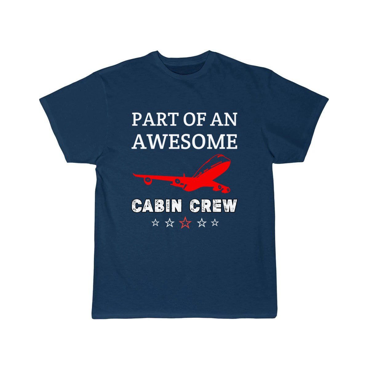 Cabin Crew Funny Flight Attendant Flight T-SHIRT THE AV8R