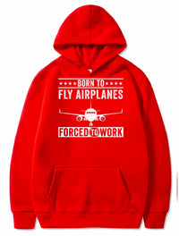 Thumbnail for Born To Fly Airplanes Forced To Work Pilot Gift PULLOVER THE AV8R