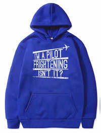 Thumbnail for I'm A Pilot Frightening Isn't It Gift PULLOVER THE AV8R