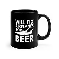 Thumbnail for WILL FIX AIRPLANES FOR BEER DESIGNED  - MUG Printify