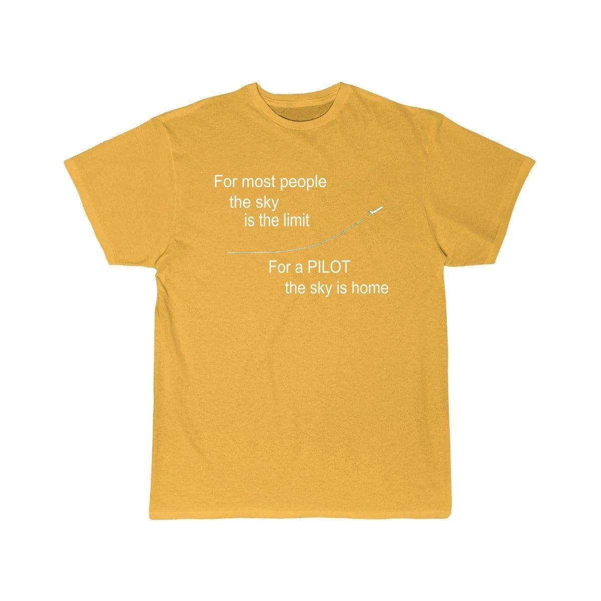 FOR MOST PEOPLE THE SKY IS THE LIMIT FOR A THE SKY IS HOME  T SHIRT THE AV8R