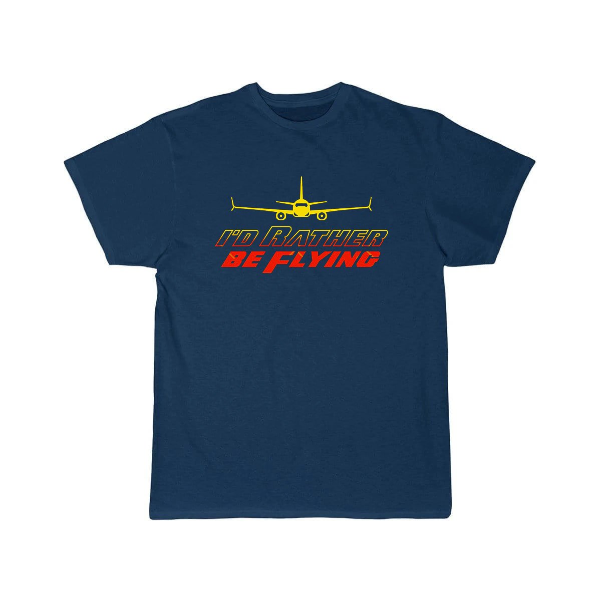 I'D RATHER BE FLYING ESSENTIAL T-SHIRT THE AV8R