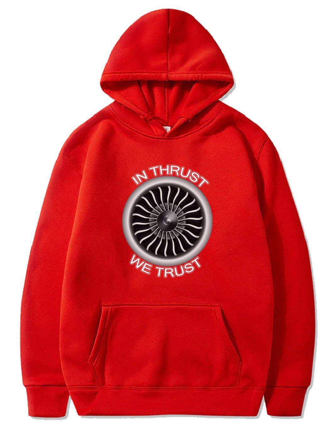 IN THRUST WE TRUST PULLOVER THE AV8R