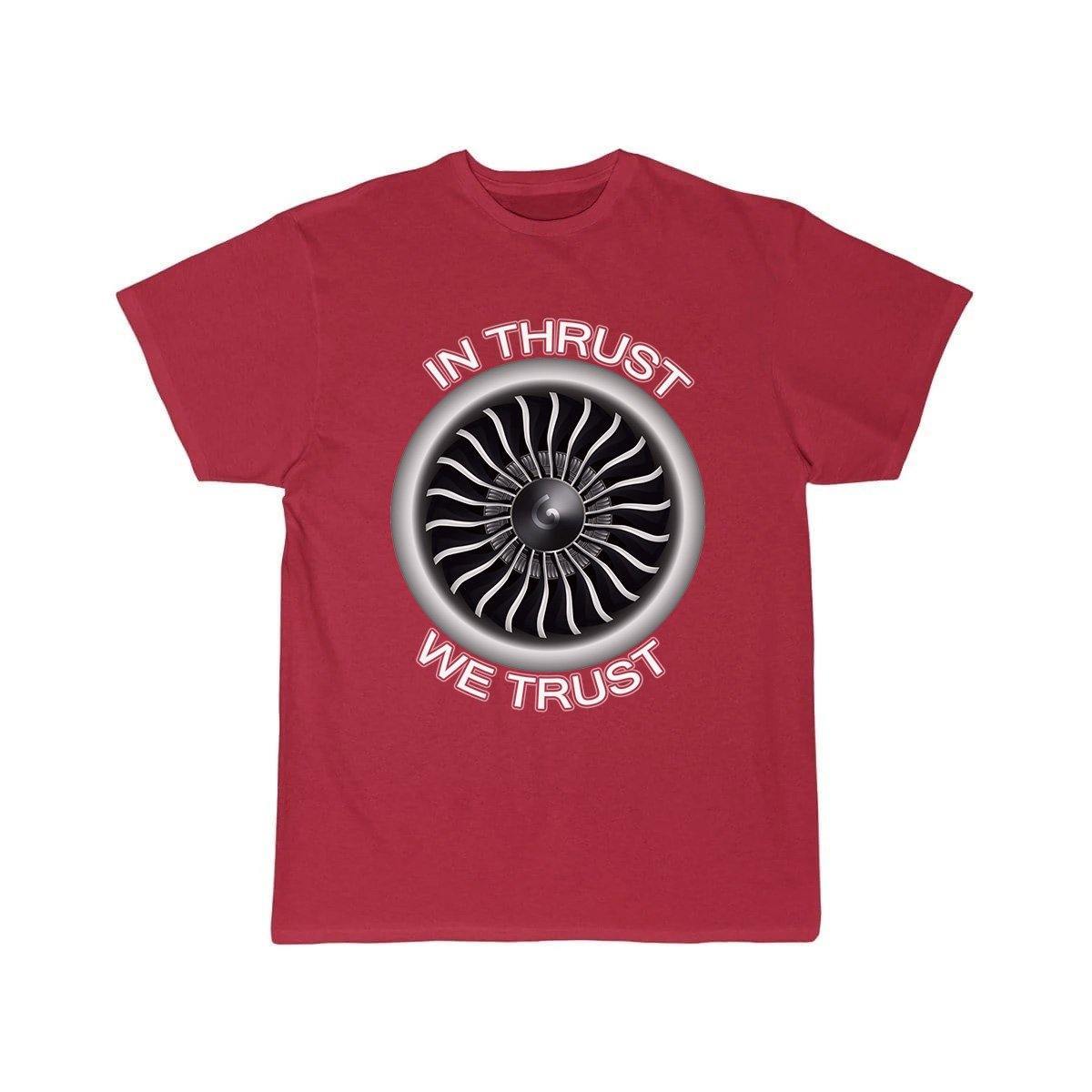 IN THRUST WE TRUST T SHIRT THE AV8R