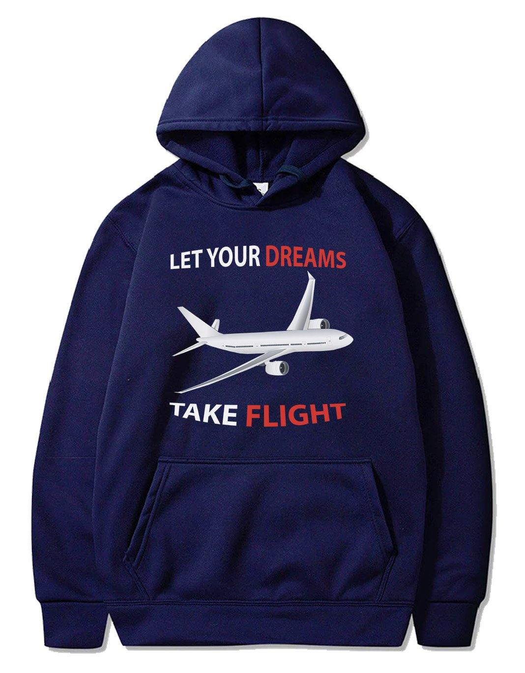 LET YOUR DREAMS TAKE FLIGHT PULLOVER THE AV8R