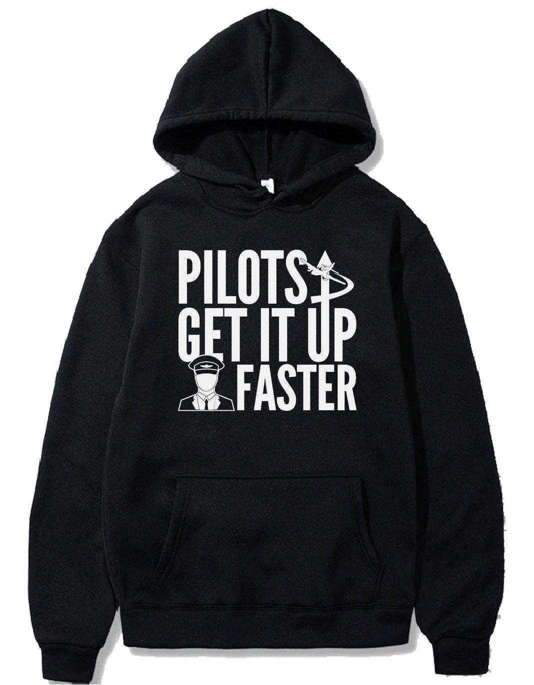 PILOTS GET IT UP FASTER DESIGNED PULLOVER THE AV8R