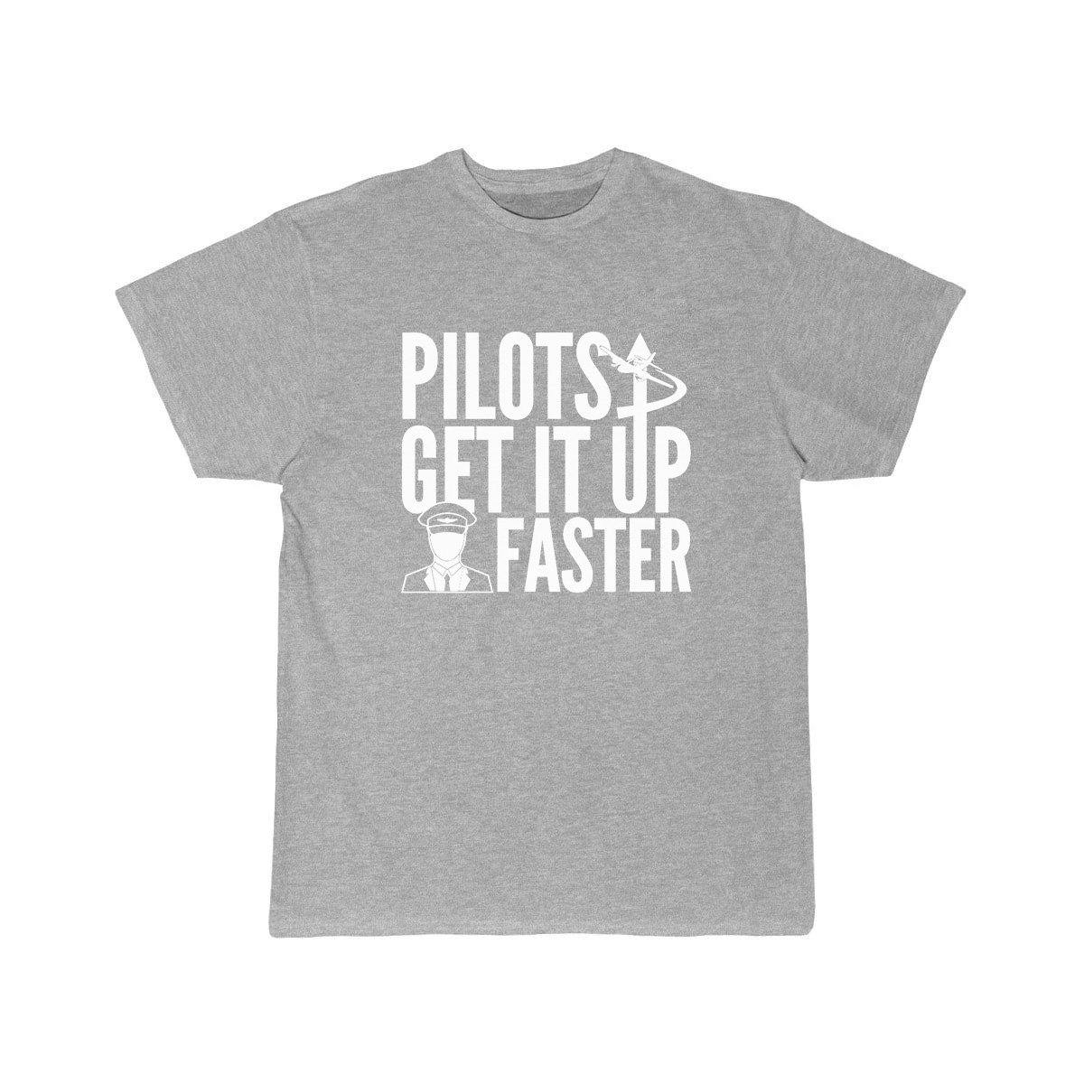 PILOTS GET IT UP FASTER T SHIRT THE AV8R