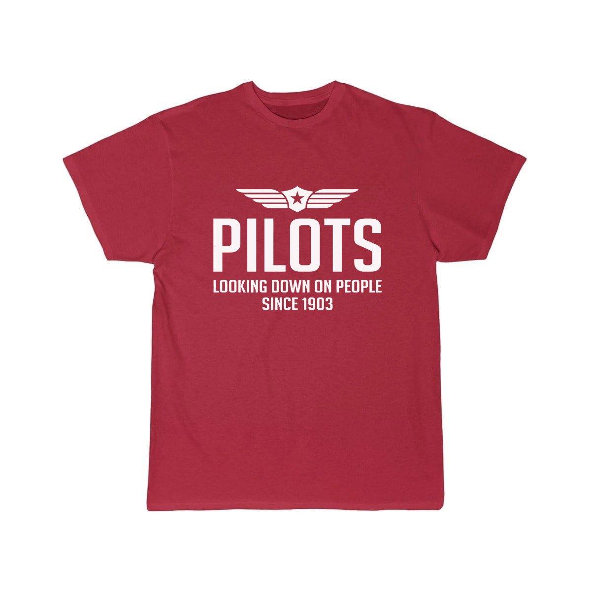 PILOTS LOOKING DOWN ON PEOPLE SINCE 1903 T SHIRT THE AV8R